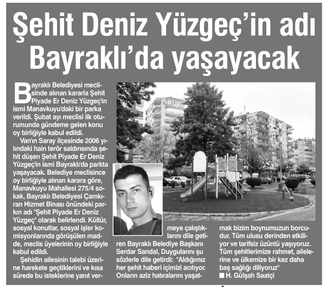 ŞEHİT DENİZ YÜZGECİN ADI BAYRAKLIDA YAŞAYACAK (HABER EKSPRES)